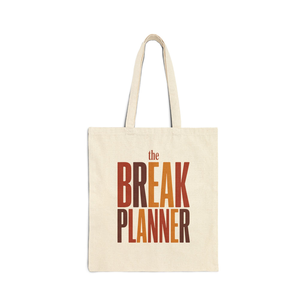 Break Planner Cotton Canvas Tote Bag