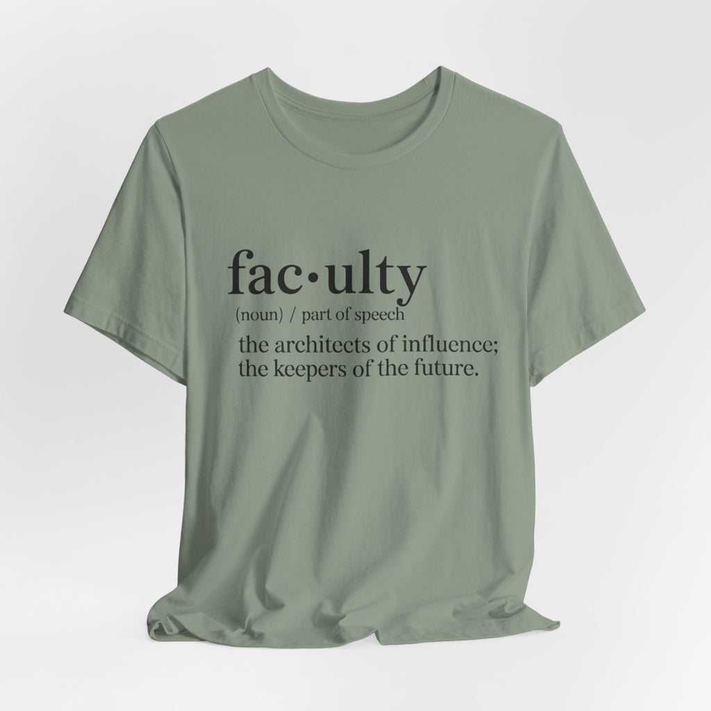 Faculty Definition T-Shirt – Academic Tee