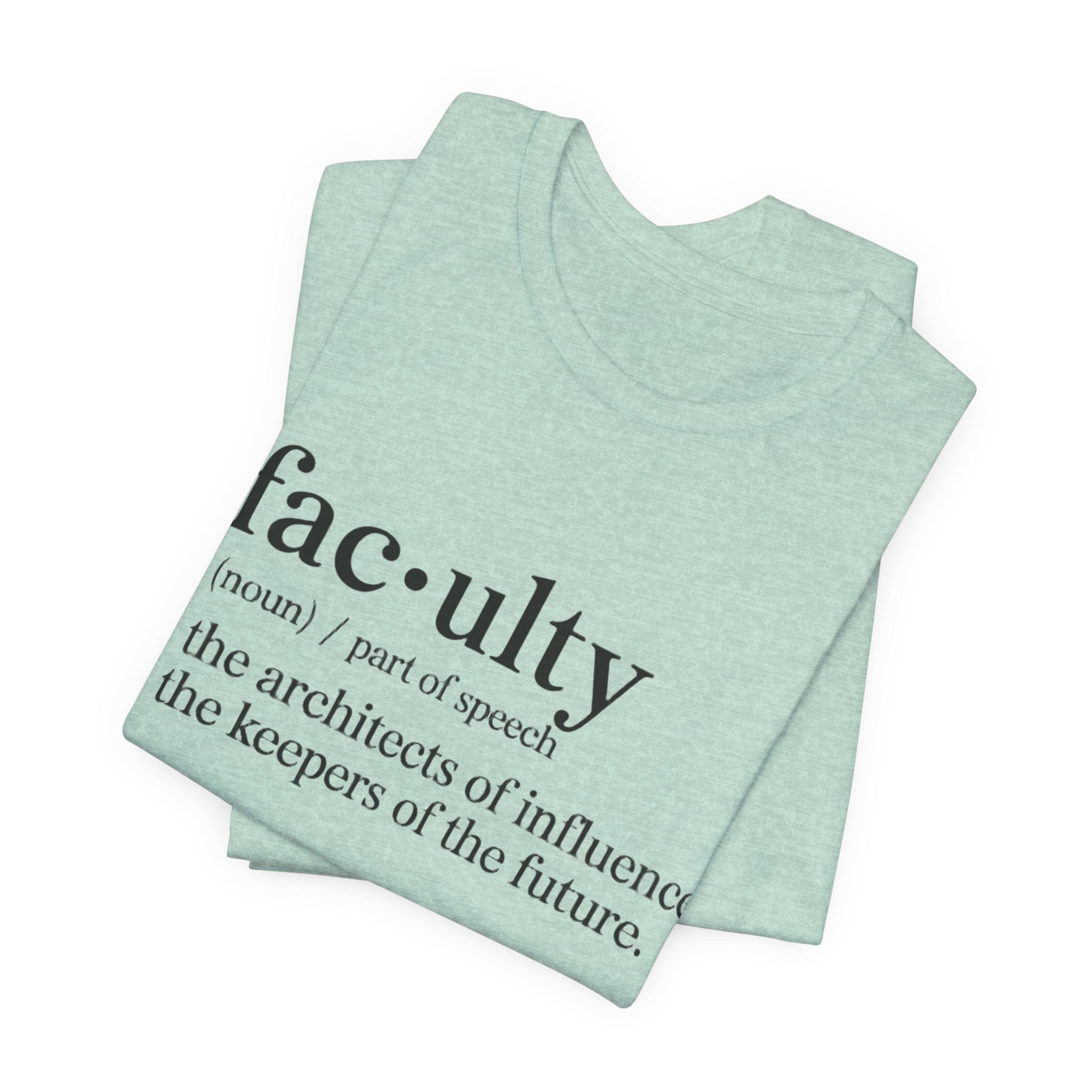 Faculty Definition T-Shirt – Academic Tee