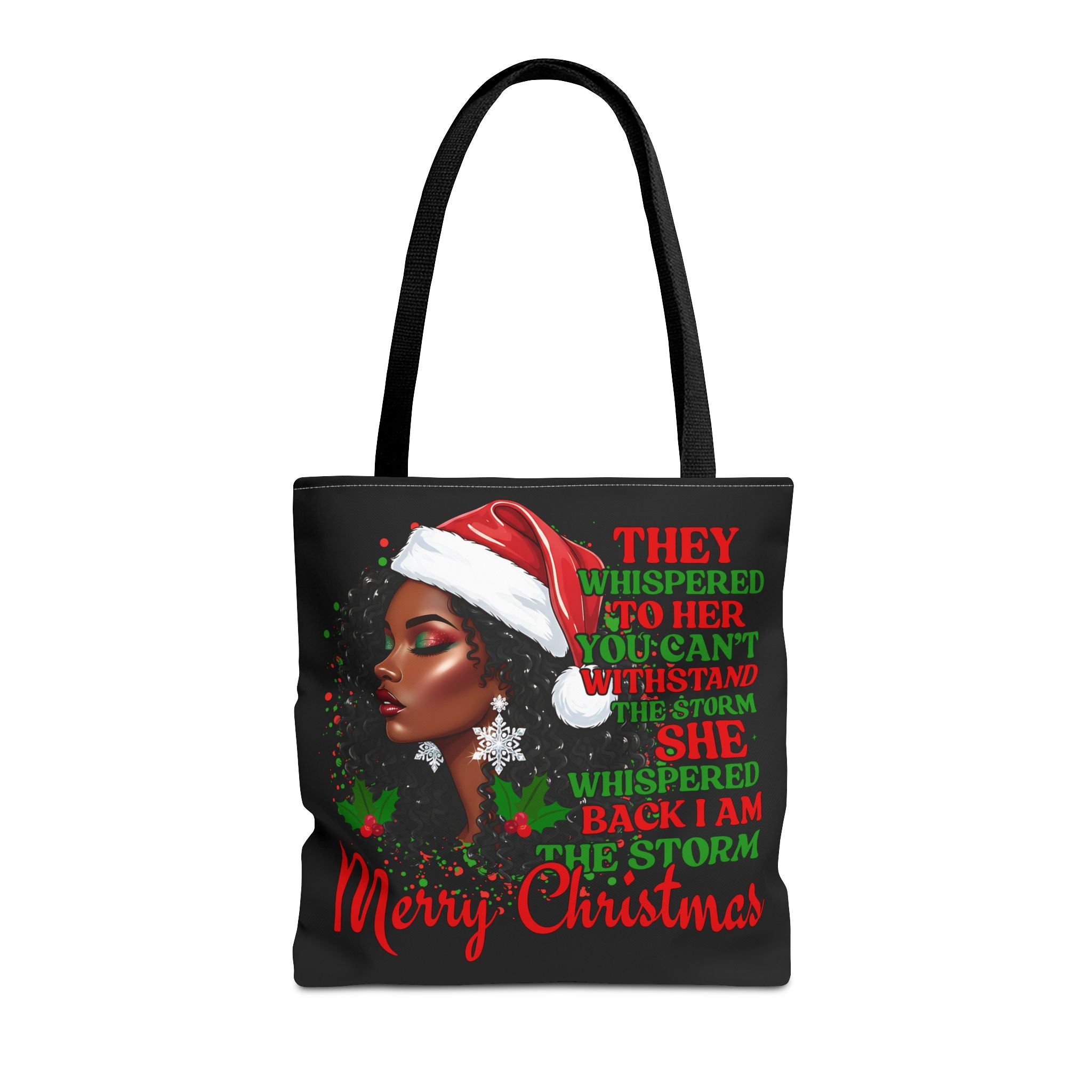 Merry Christmas Afrocentric Tote Bag — "They Whispered You Can't Withstand the Storm" Holiday Shopper