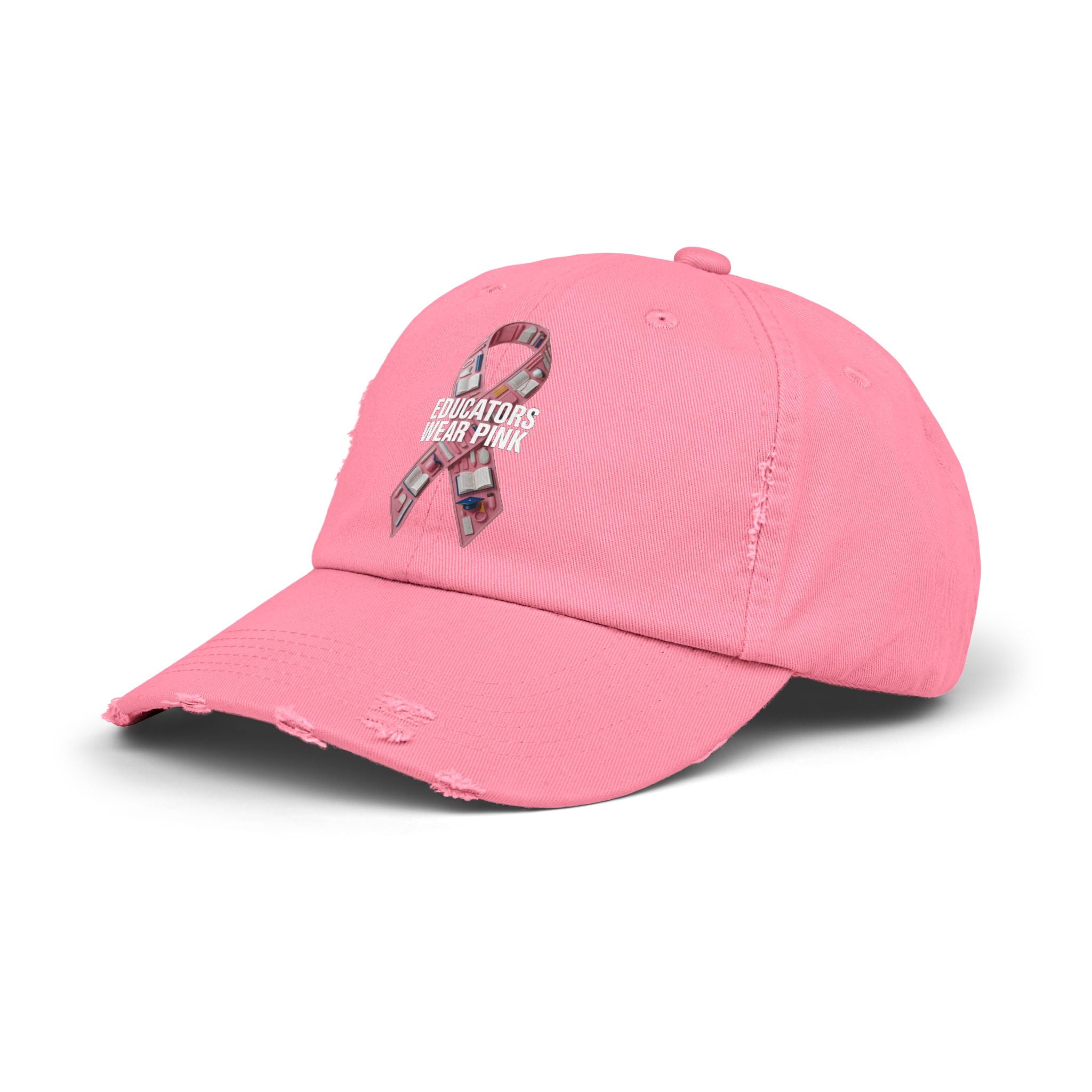 Educators Wear Pink , Unisex Distressed Cap