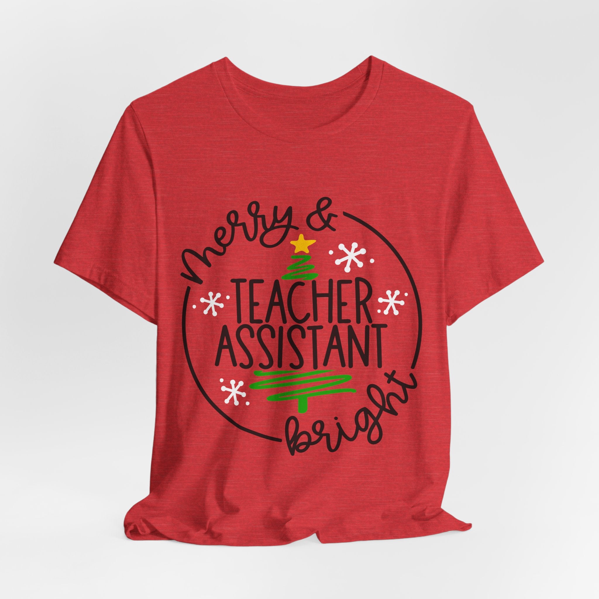 Teacher Assistant Christmas T‑Shirt — “Merry & Bright” Holiday Tee