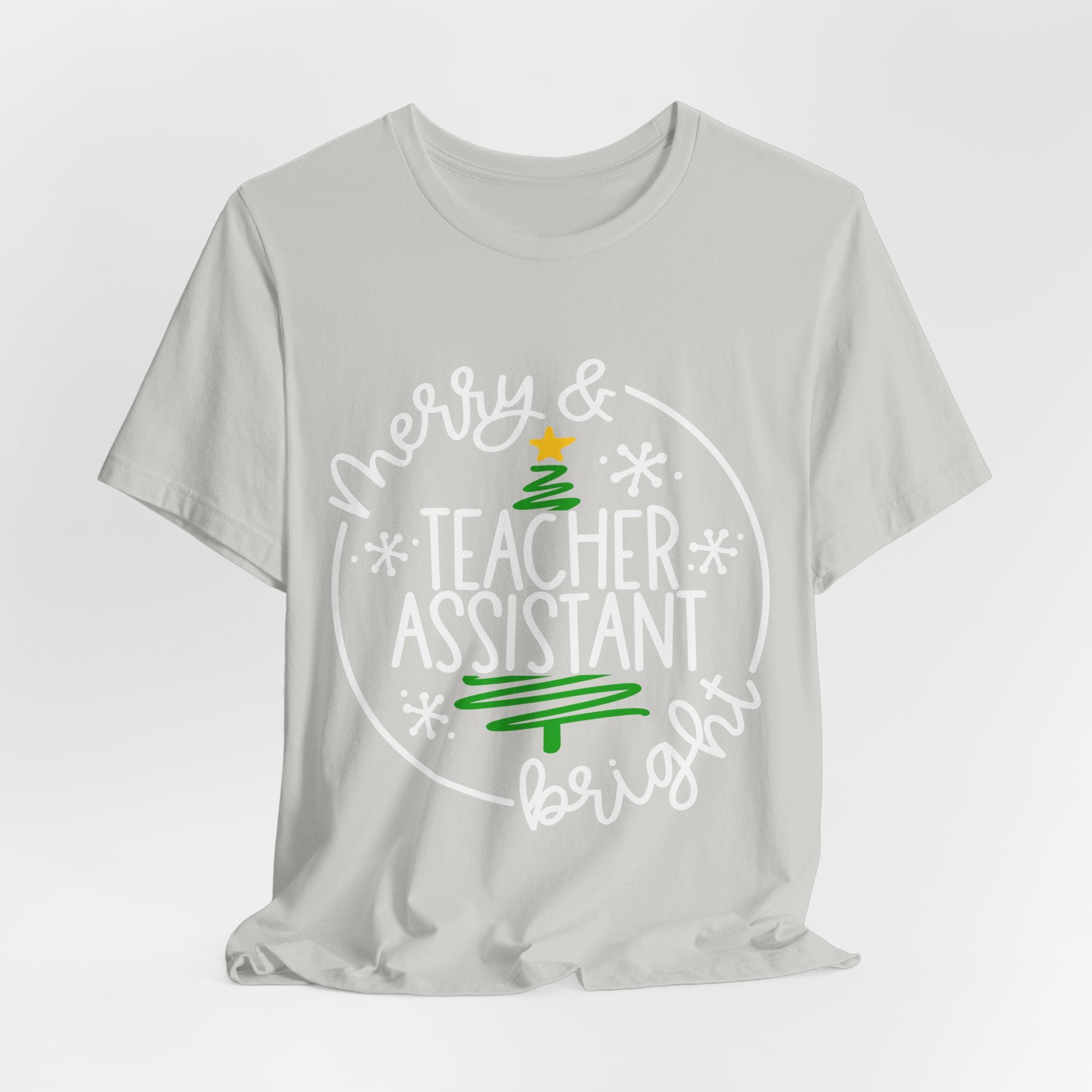 Merry & Bright Teacher Assistant T-Shirt — Christmas Holiday Tee for Teaching Assistants
