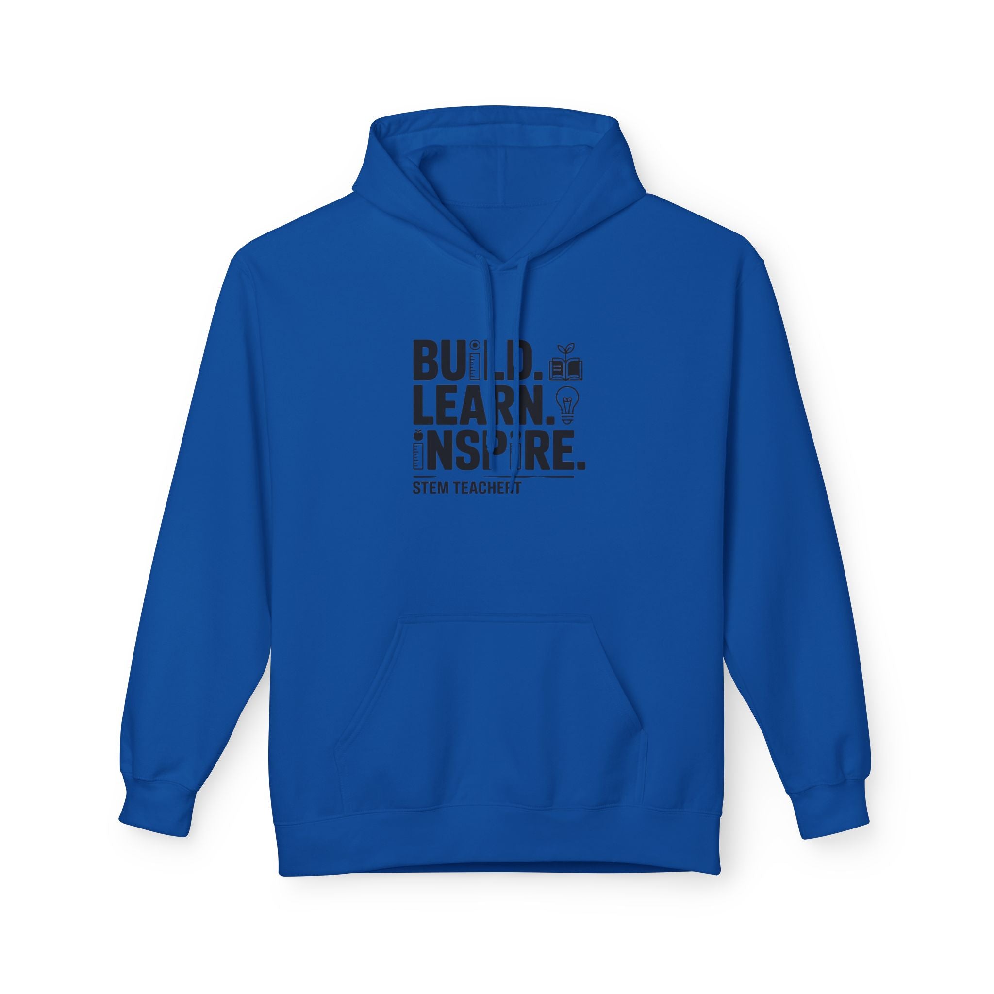 STEM Teacher Fleece Hoodie - Build, Learn, Inspire, Gift for Educators, Teacher Appreciation, Back to School