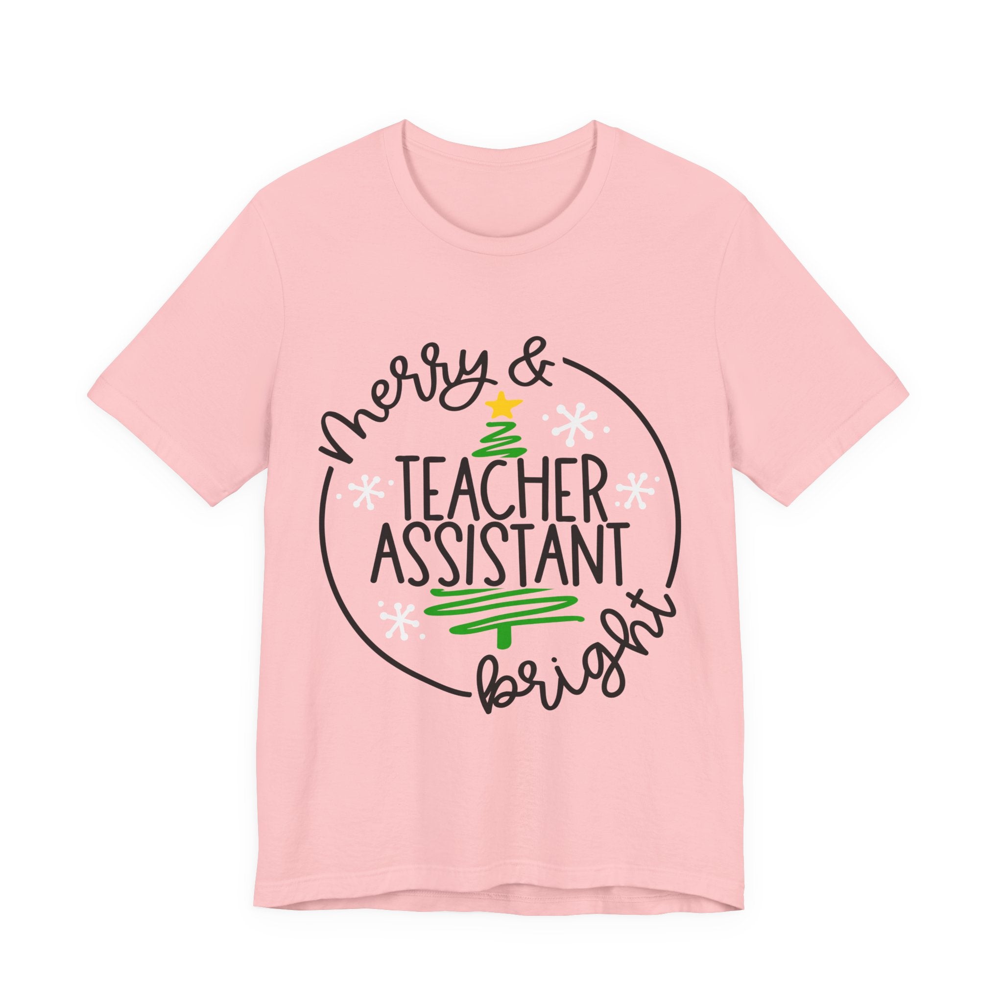 Teacher Assistant Christmas T‑Shirt — “Merry & Bright” Holiday Tee
