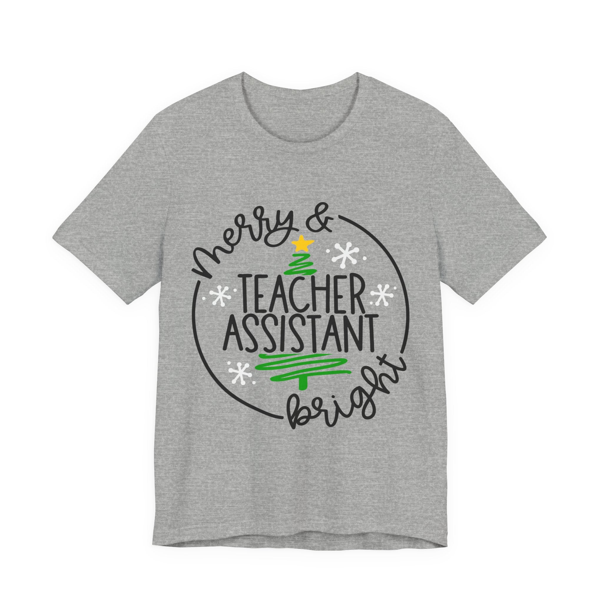 Teacher Assistant Christmas T‑Shirt — “Merry & Bright” Holiday Tee