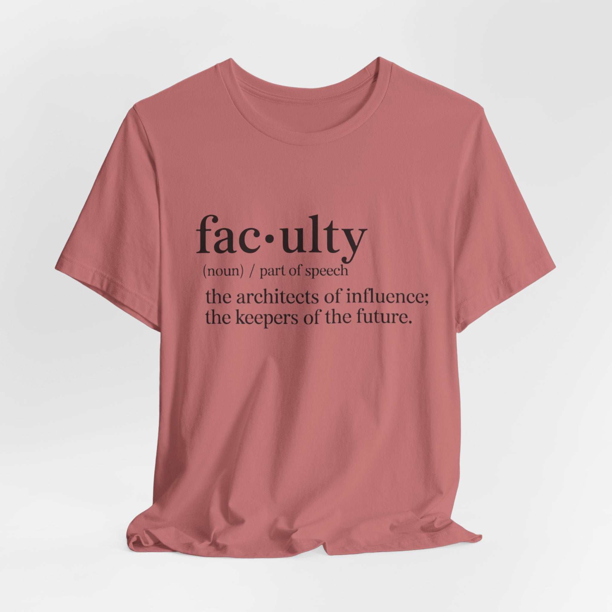 Faculty Definition T-Shirt – Academic Tee