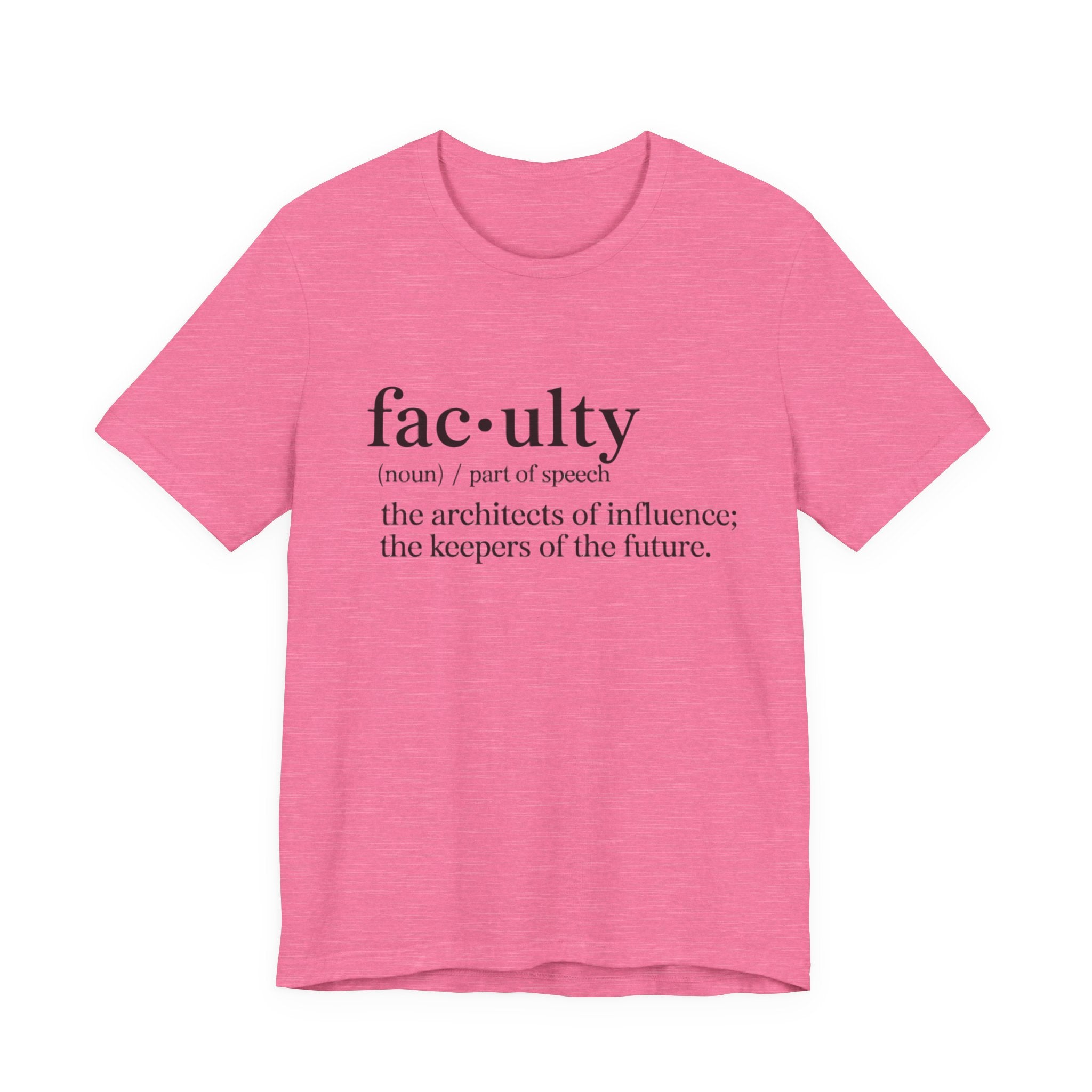 Faculty Definition T-Shirt – Academic Tee