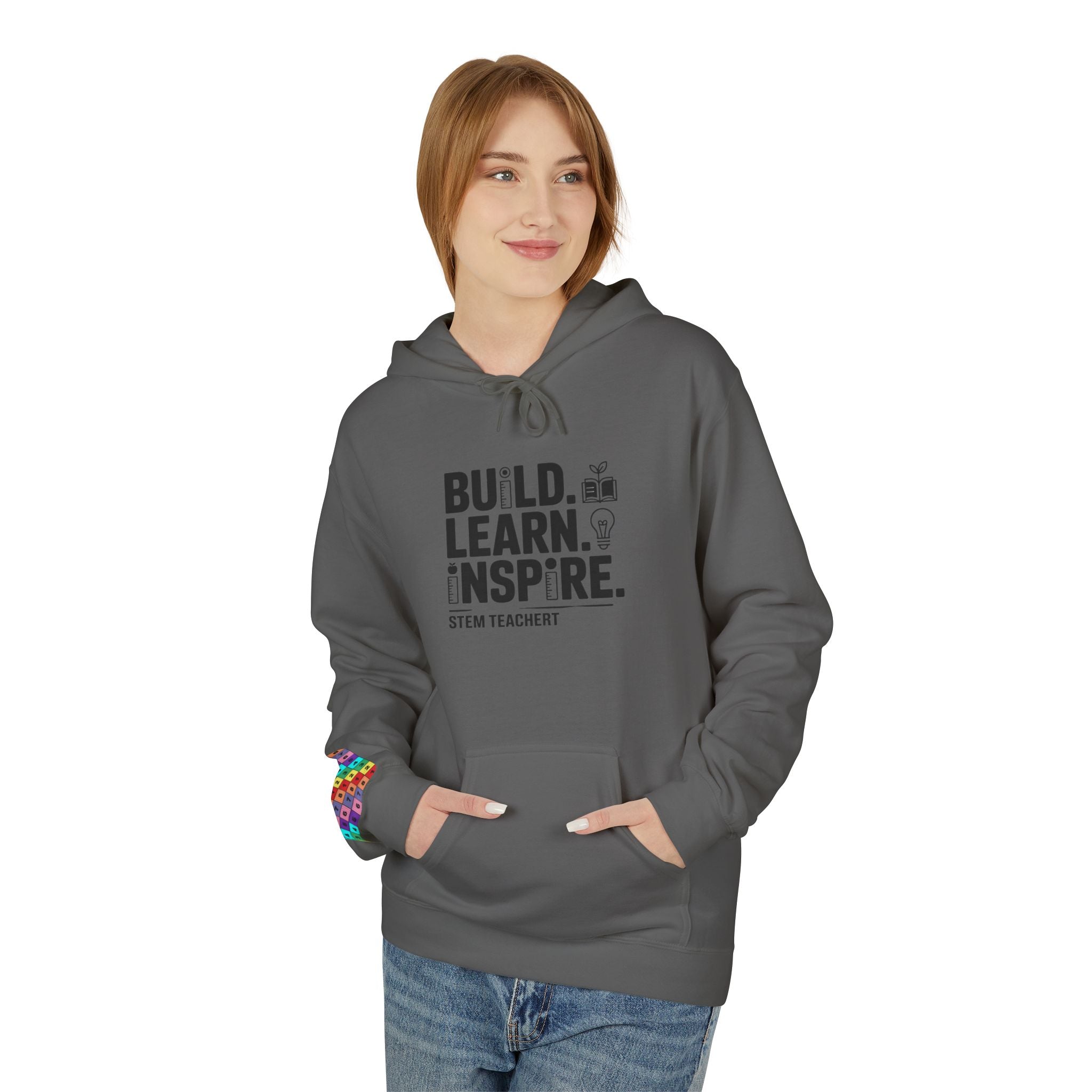 STEM Teacher Fleece Hoodie - Build, Learn, Inspire, Gift for Educators, Teacher Appreciation, Back to School