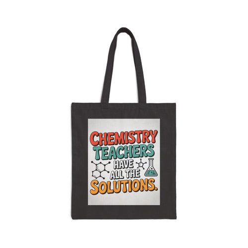 Chemistry Teacher Cotton Canvas Tote Bag – Perfect Gift for Educators, School Supplies, Eco-Friendly Bag, Back to School