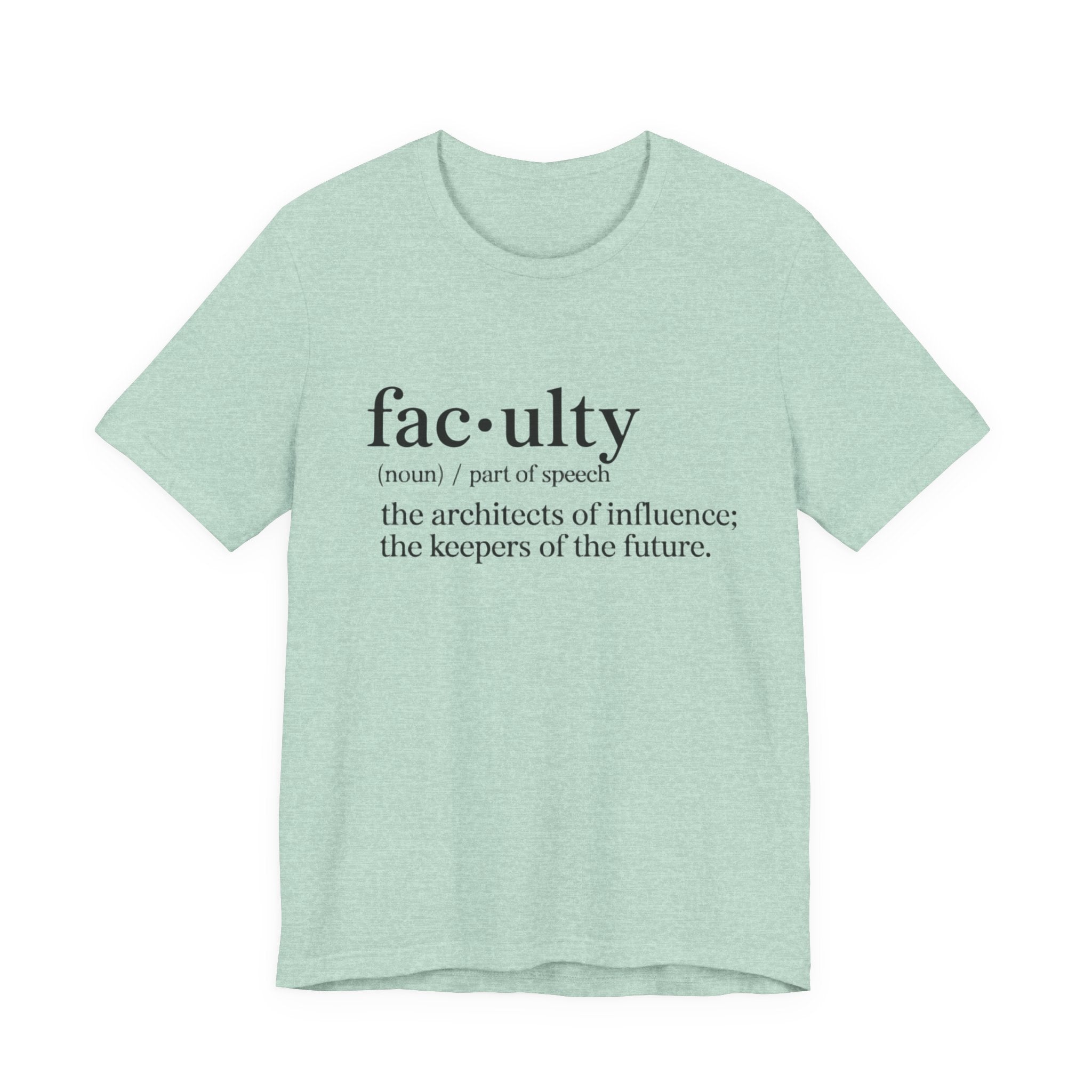 Faculty Definition T-Shirt – Academic Tee
