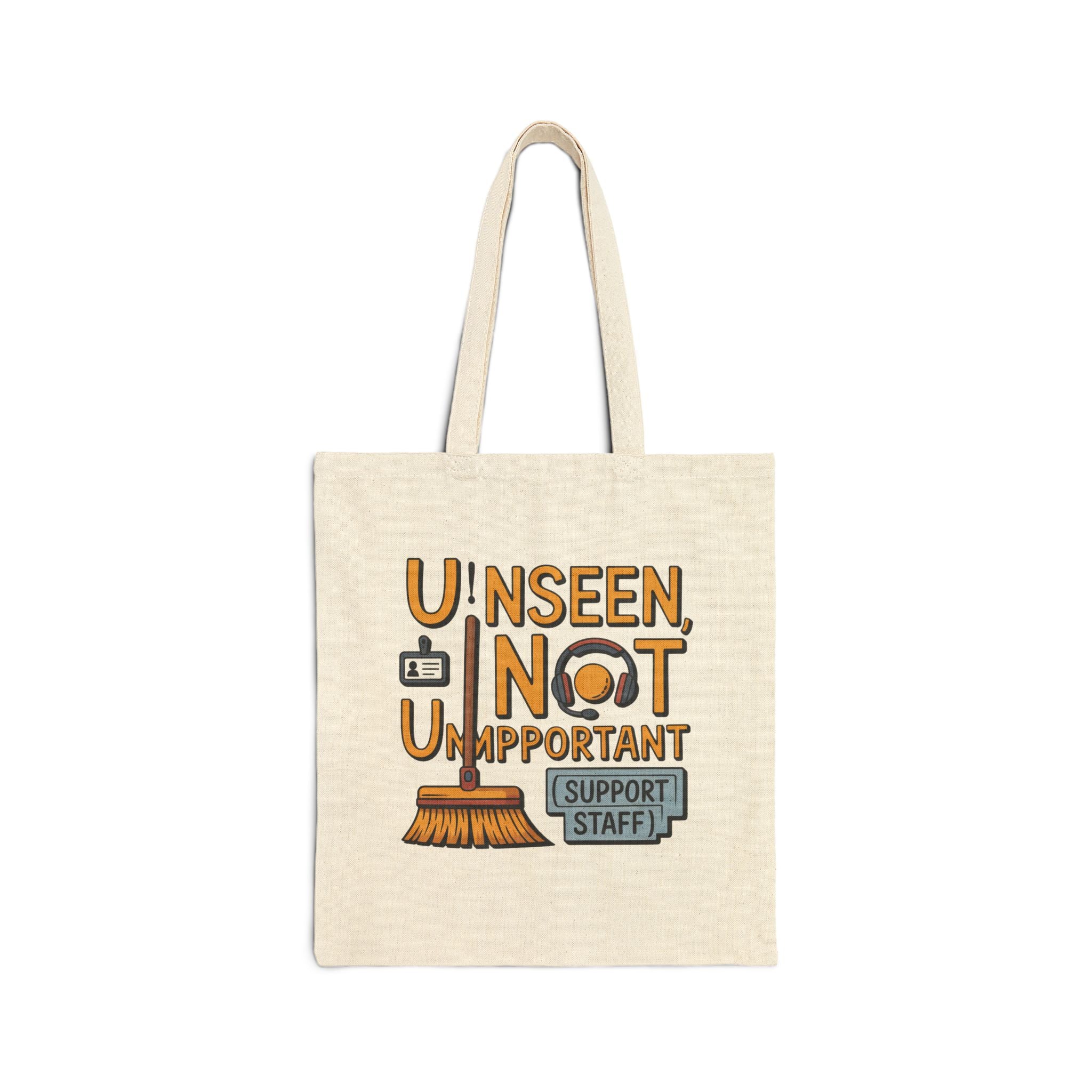 Support Staff Appreciation Cotton Canvas Tote Bag, Eco-Friendly Bag, Gift for Teachers, Appreciation Gift, Reusable Grocery Tote