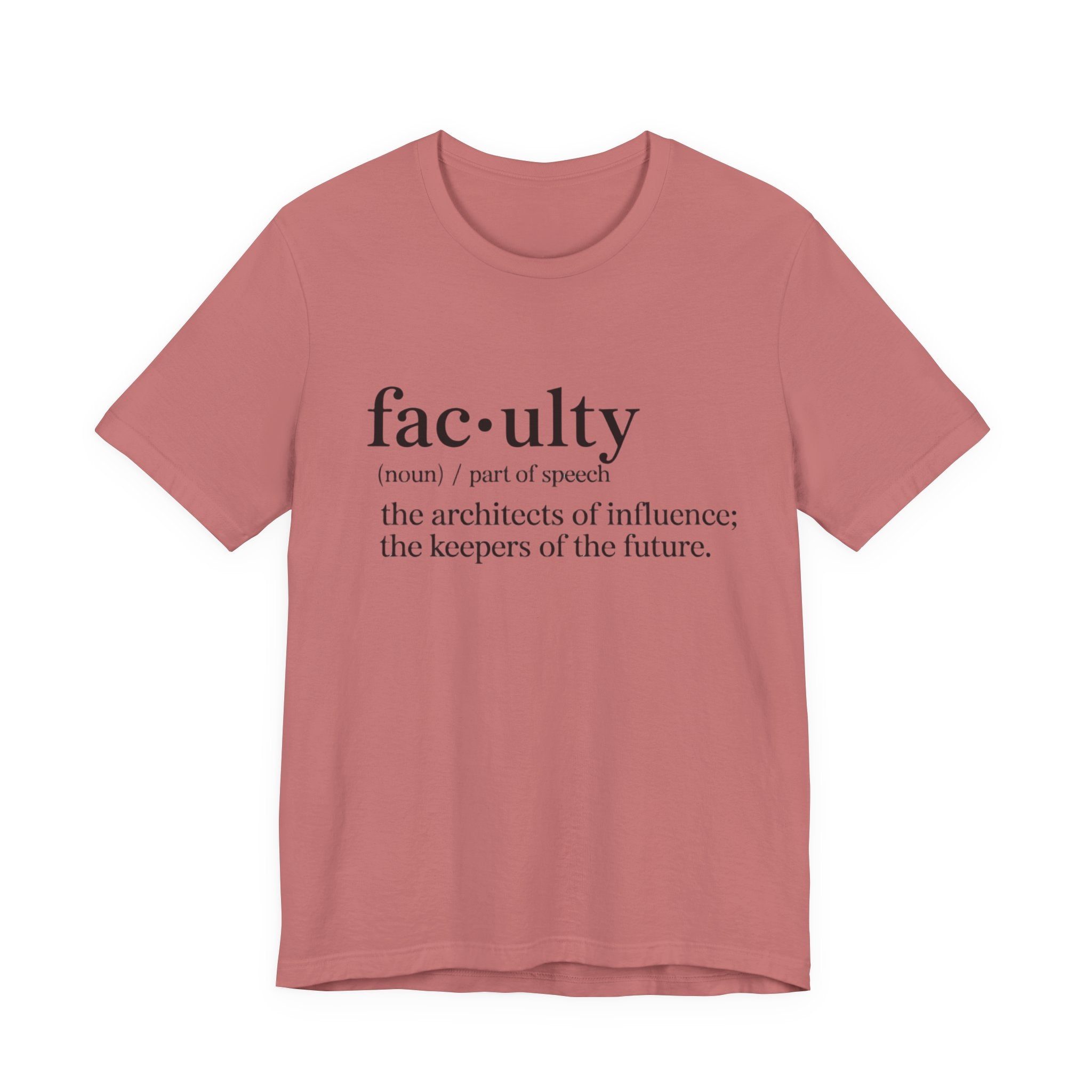 Faculty Definition T-Shirt – Academic Tee