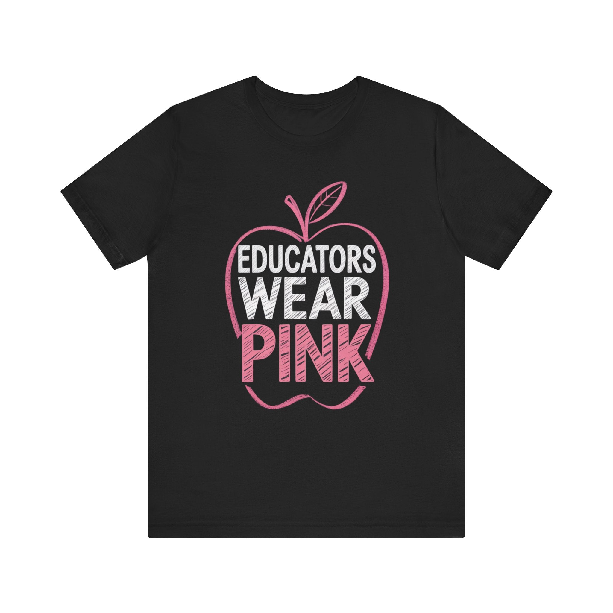Educators Wear Pink Unisex Tee | Breast Cancer Awareness Shirt, Soft Cotton Tee, Education Support Apparel