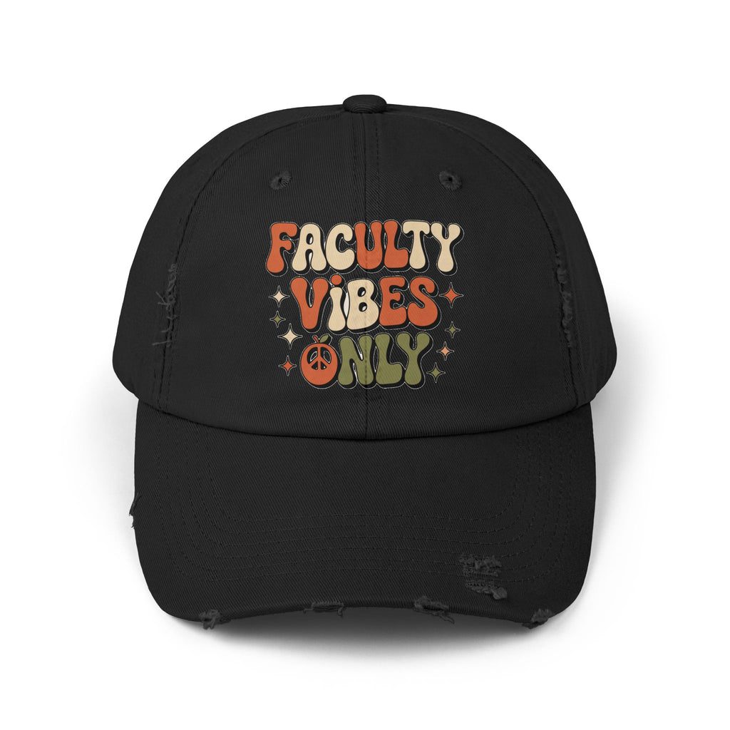 Retro Distressed Cap, Faculty Vibes Only Hat, Unisex Adjustable Cap, Casual Everyday Wear, Ideal Gift for Teachers, Trendy Fashion Accessory