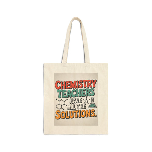 Chemistry Teacher Cotton Canvas Tote Bag – Perfect Gift for Educators, School Supplies, Eco-Friendly Bag, Back to School