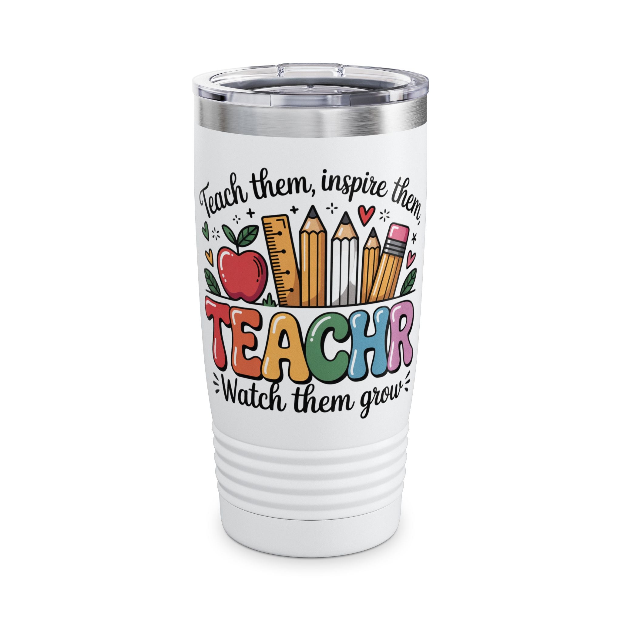 Teach Them Inspire Them Watch Them Grow Tumbler
