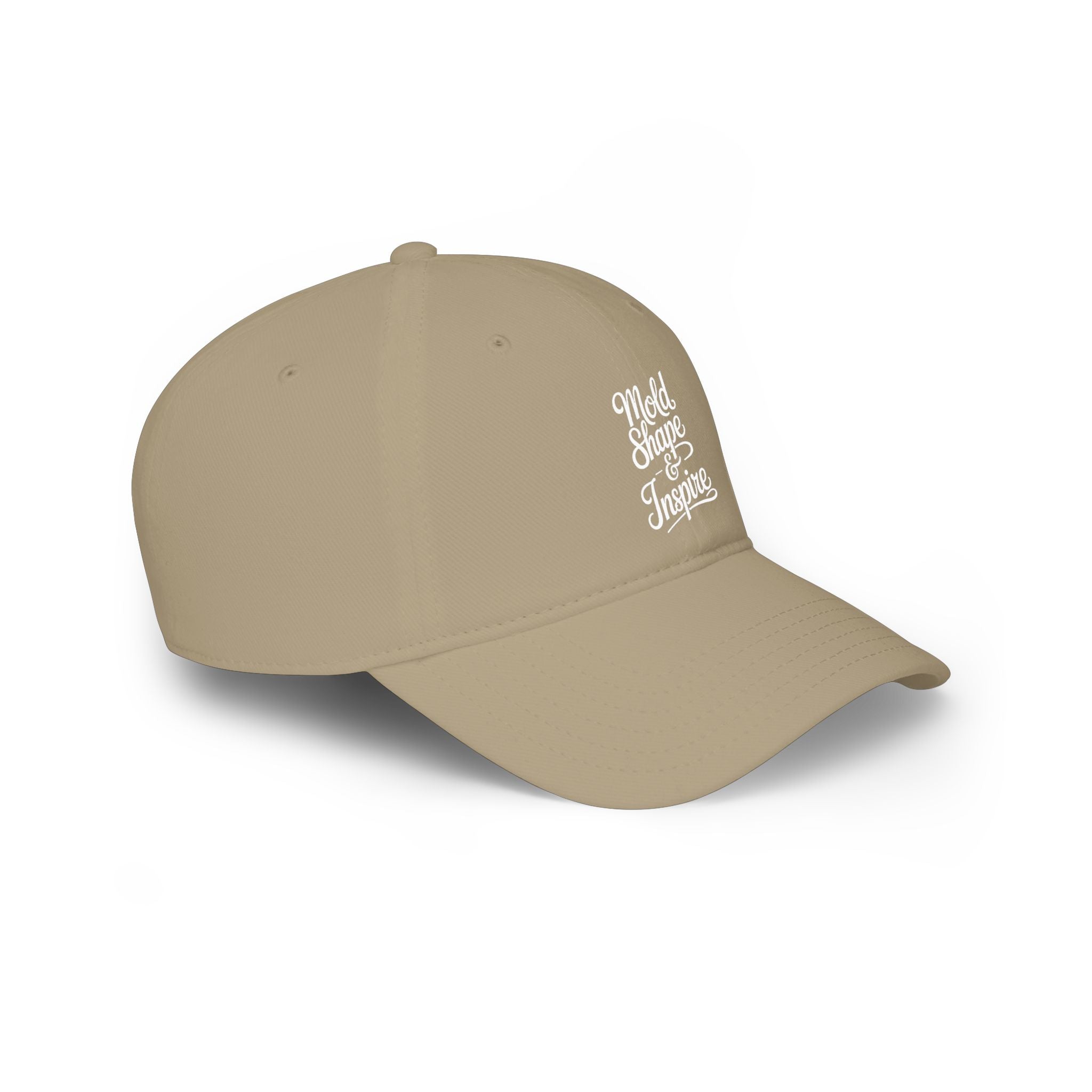 Low Profile Baseball Cap – "Mold, Shape & Inspire" Embroidered Motivational Hat