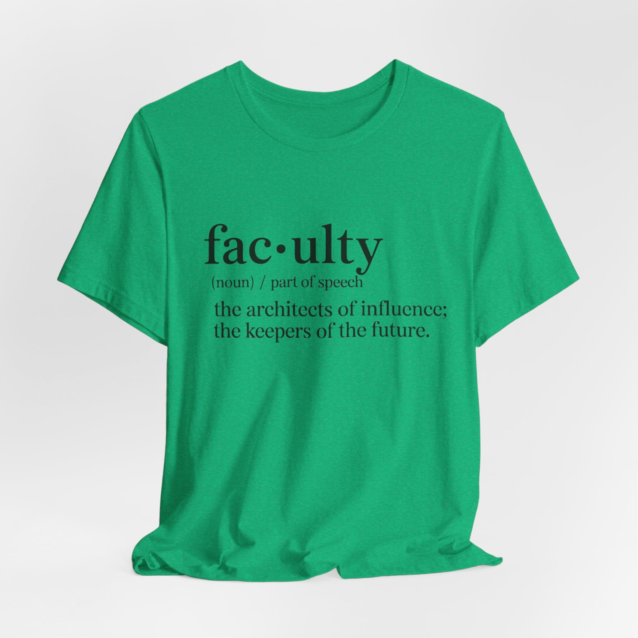 Faculty Definition T-Shirt – Academic Tee