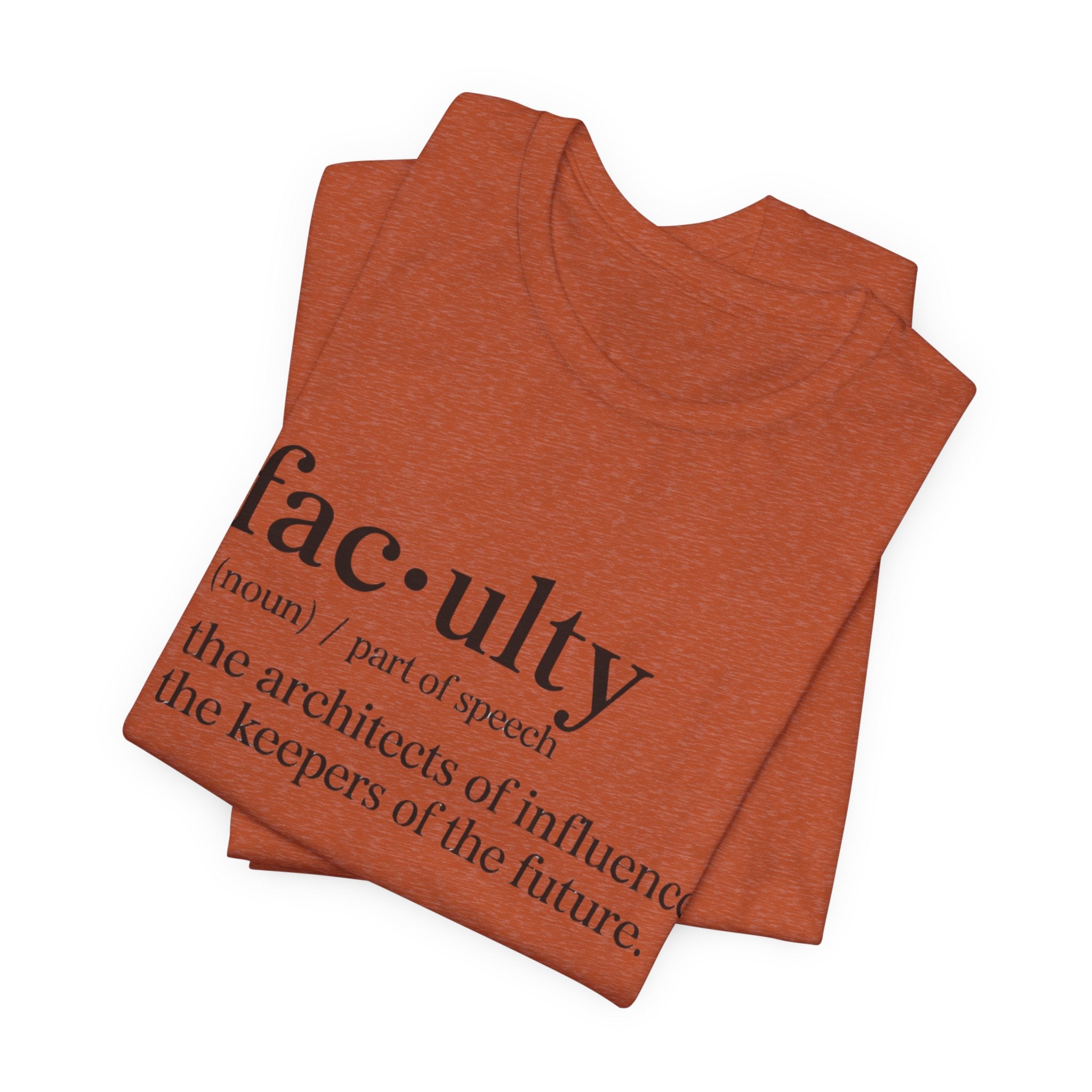 Faculty Definition T-Shirt – Academic Tee