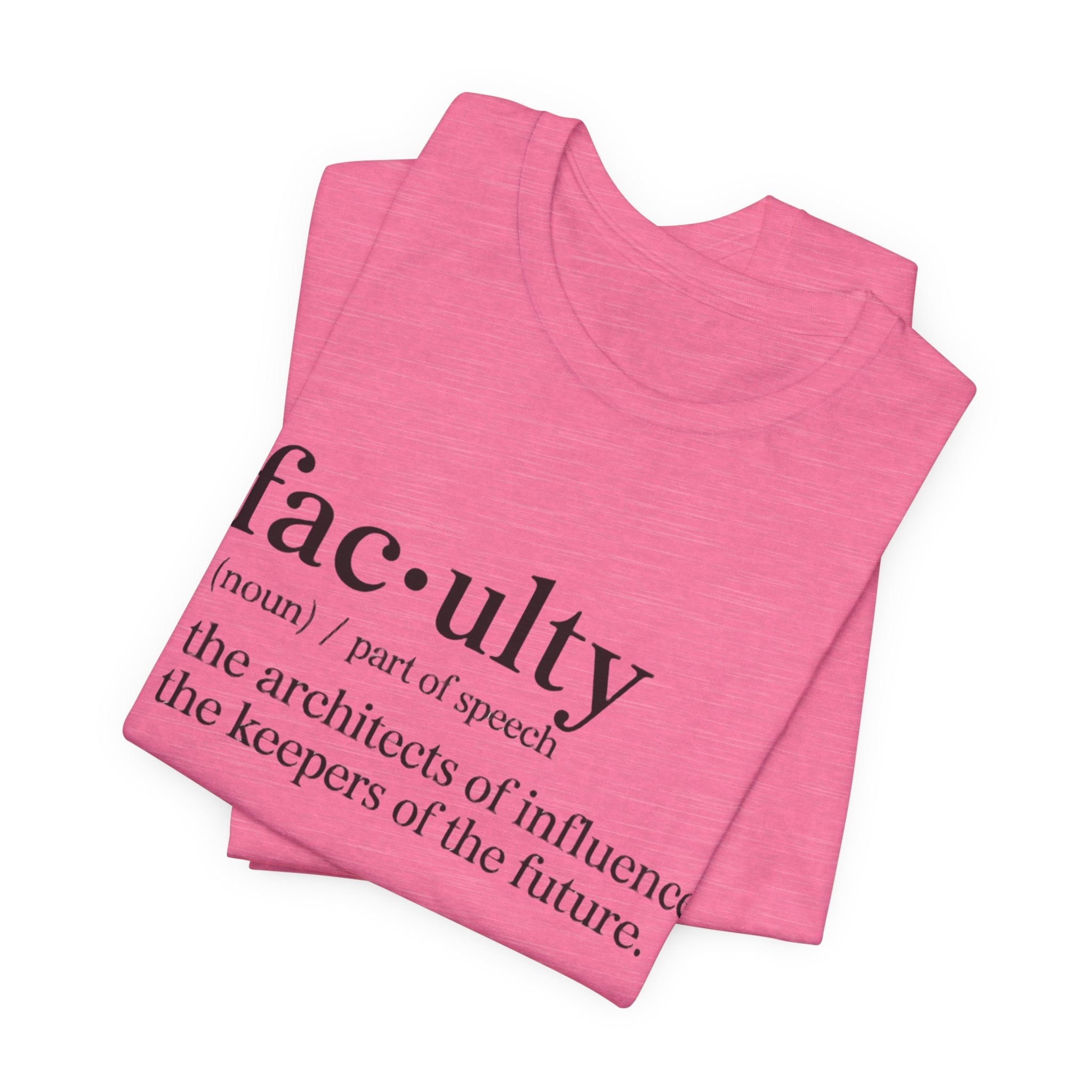 Faculty Definition T-Shirt – Academic Tee