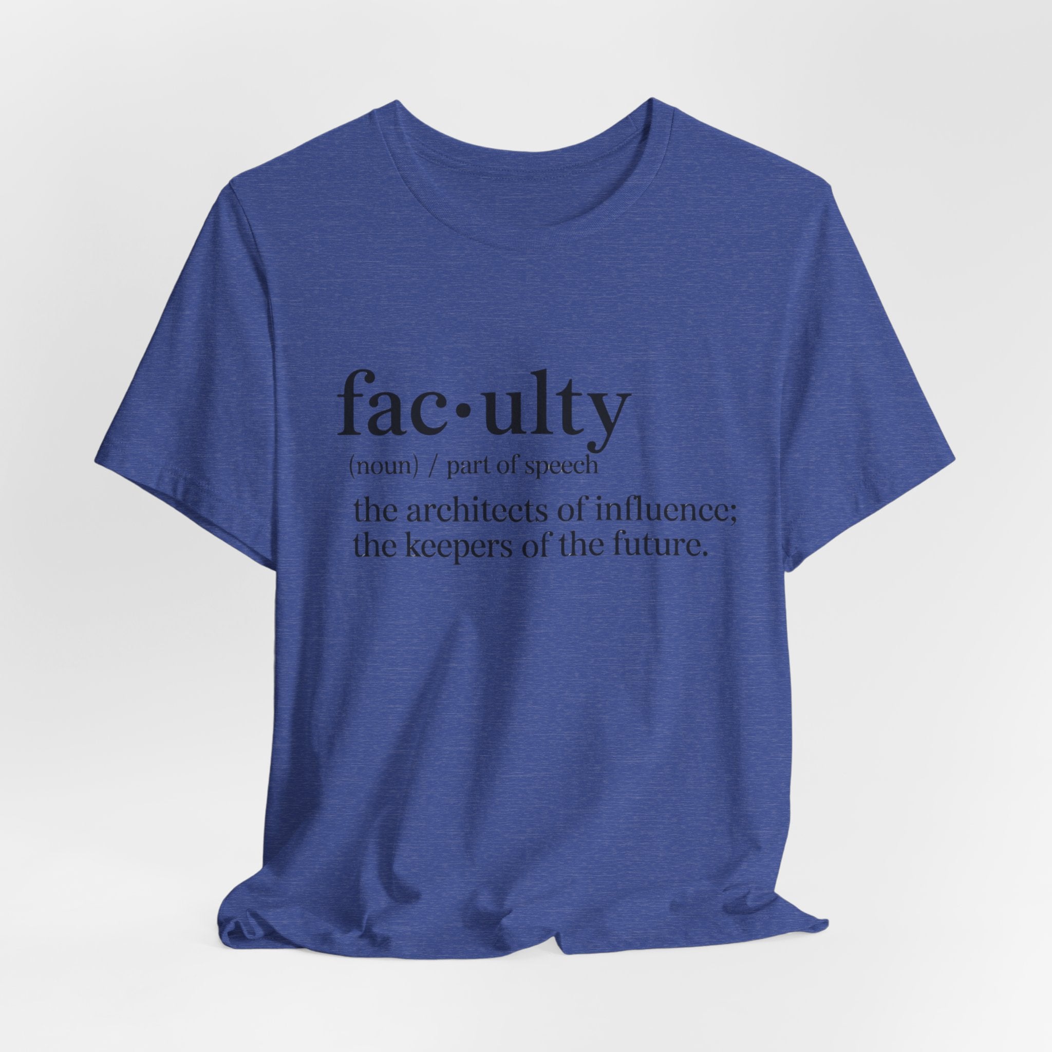 Faculty Definition T-Shirt – Academic Tee