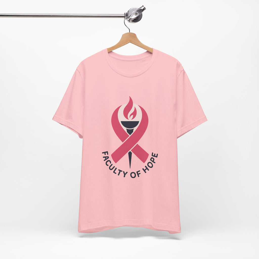 Faculty of Hope Unisex Jersey Tee - Inspirational T-Shirt, Cancer Awareness Shirt, Gift for Teachers, Supportive Apparel, Hope Merchandise
