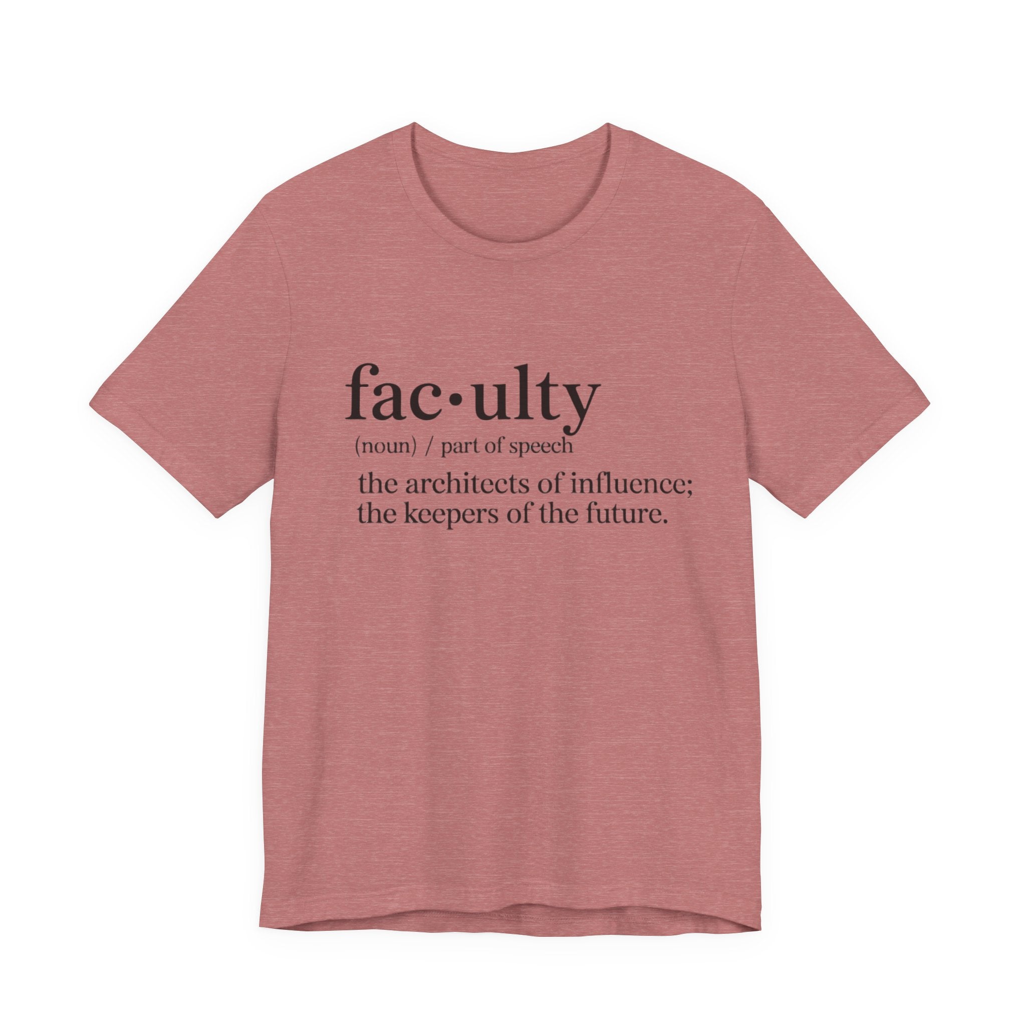 Faculty Definition T-Shirt – Academic Tee
