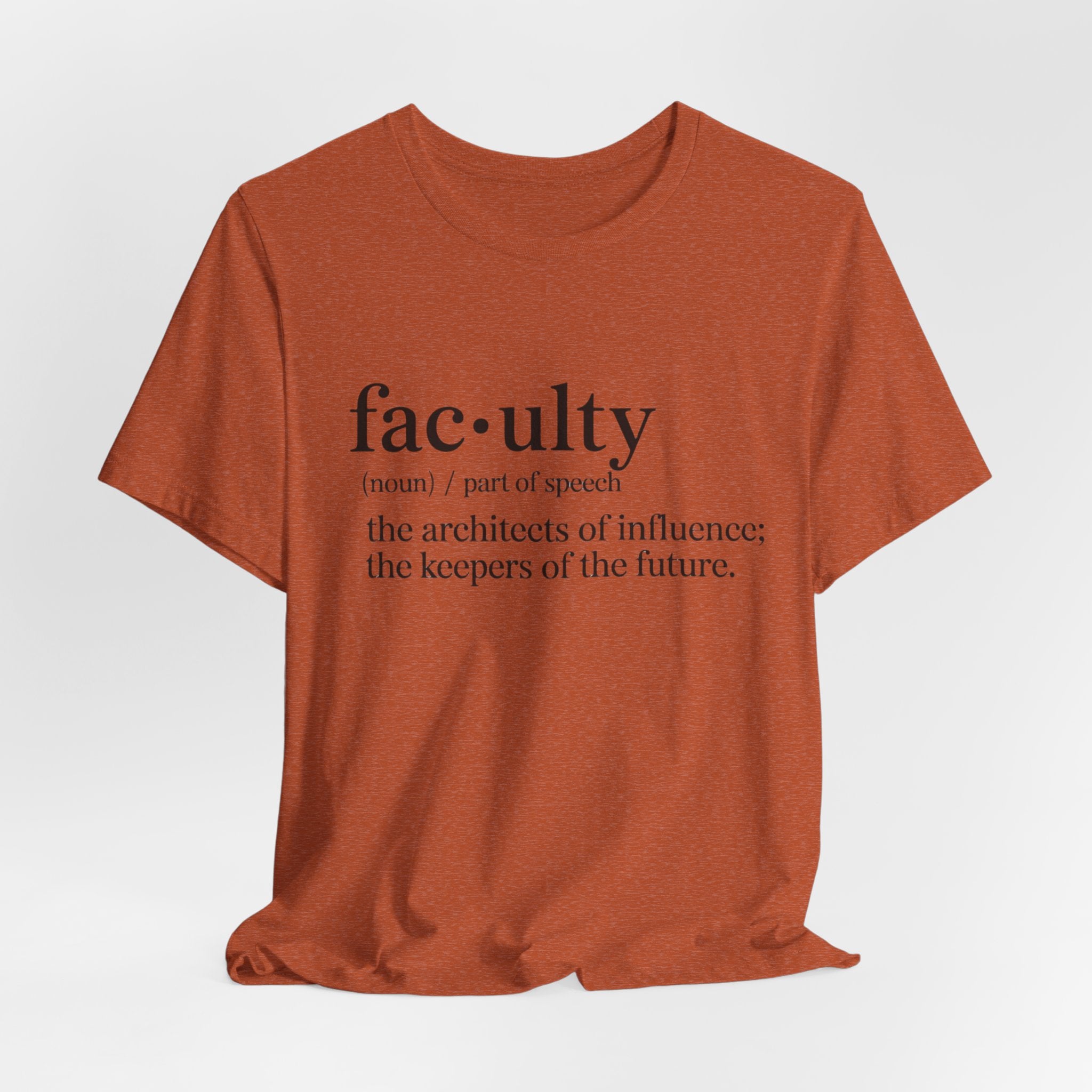 Faculty Definition T-Shirt – Academic Tee