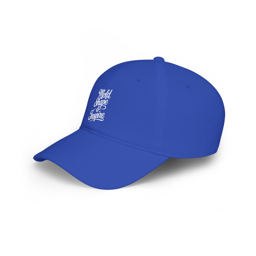 Low Profile Baseball Cap – "Mold, Shape & Inspire" Embroidered Motivational Hat