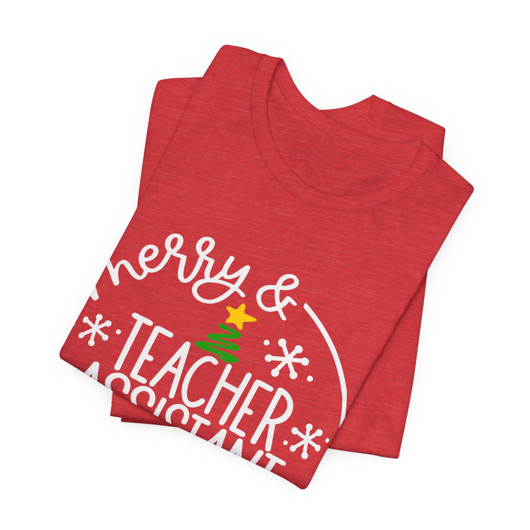 Merry & Bright Teacher Assistant T-Shirt — Christmas Holiday Tee for Teaching Assistants