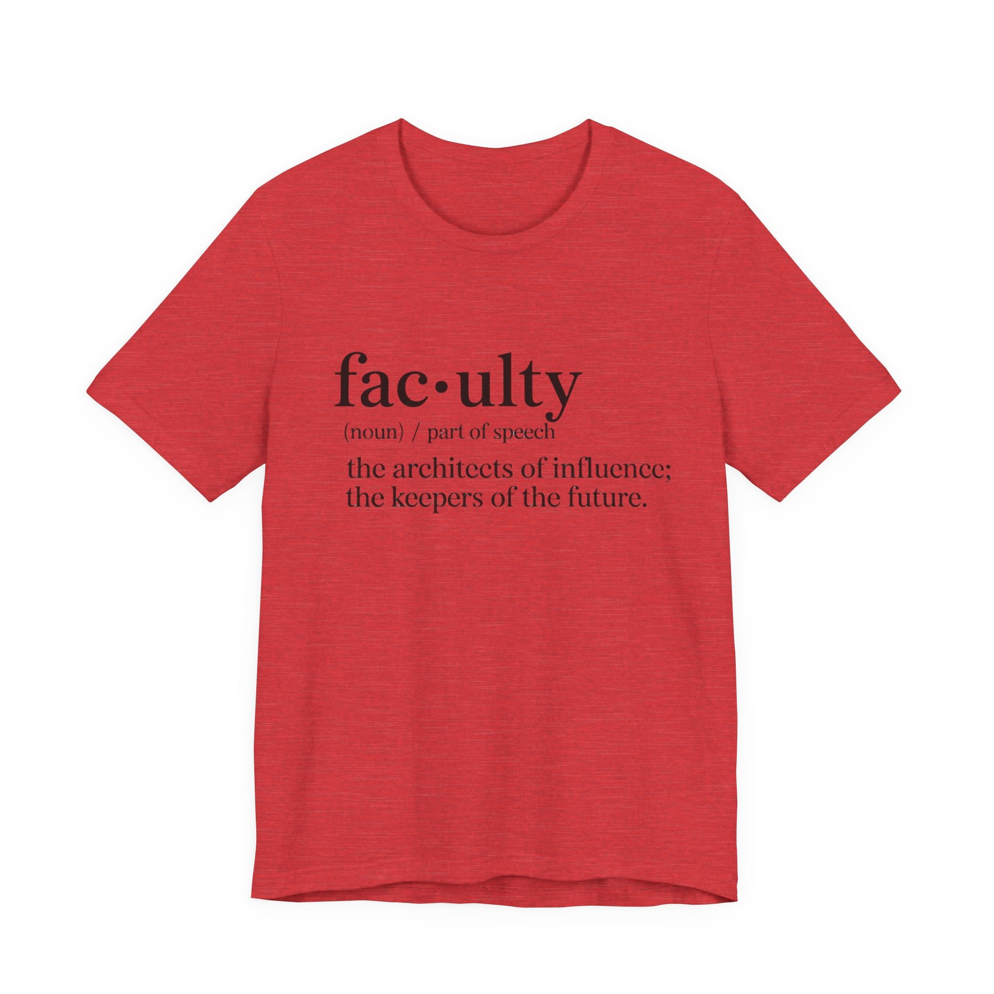 Faculty Definition T-Shirt – Academic Tee