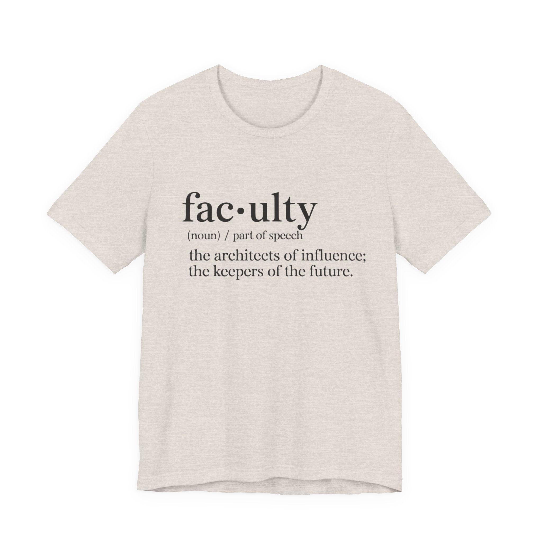 Faculty Definition T-Shirt – Academic Tee