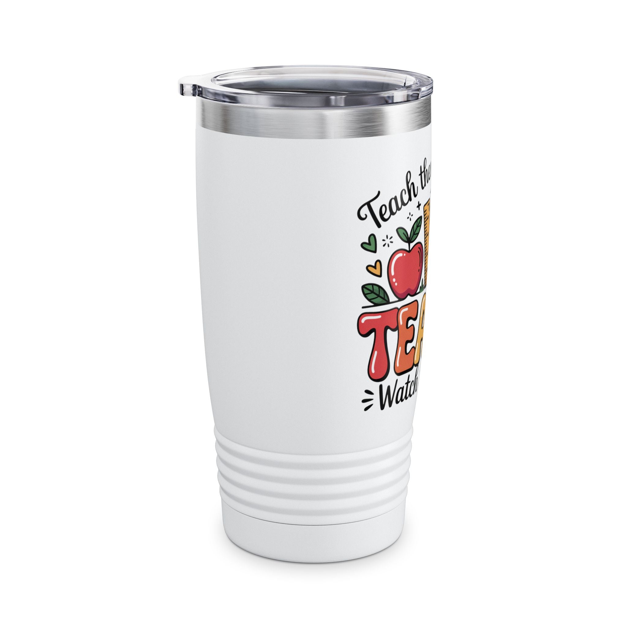 Teach Them Inspire Them Watch Them Grow Tumbler