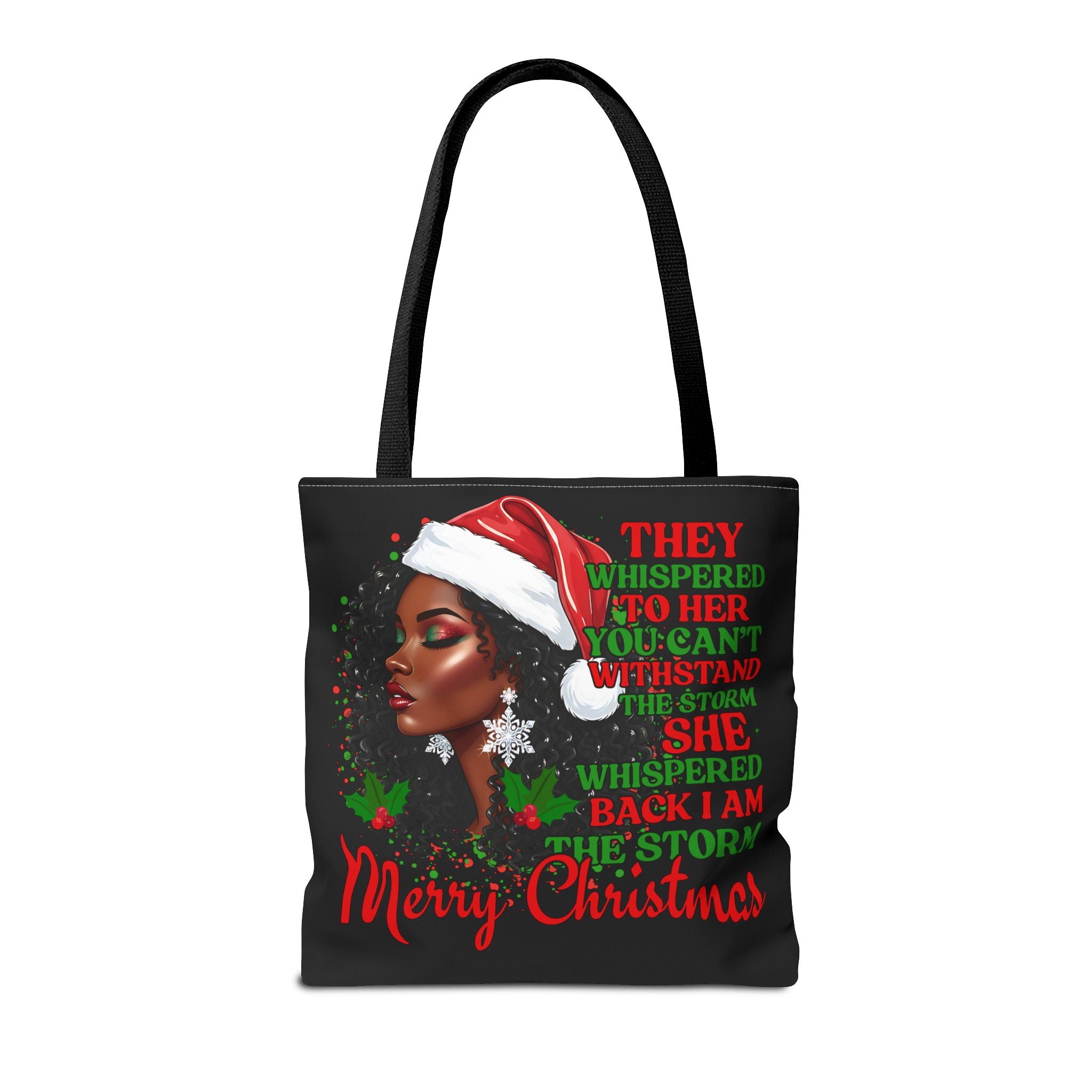 Merry Christmas Afrocentric Tote Bag — "They Whispered You Can't Withstand the Storm" Holiday Shopper