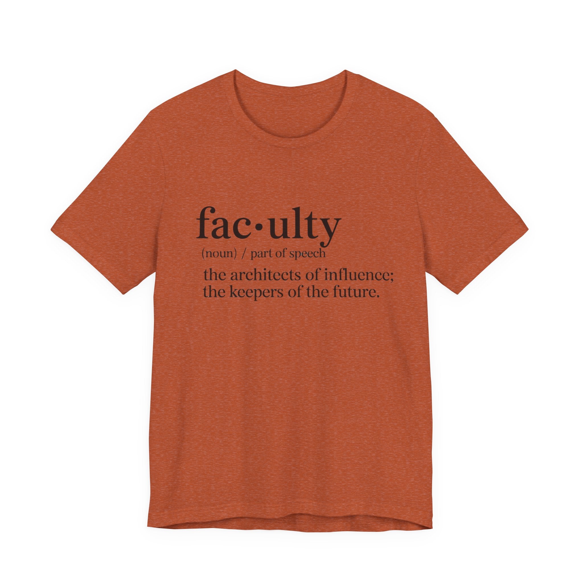 Faculty Definition T-Shirt – Academic Tee