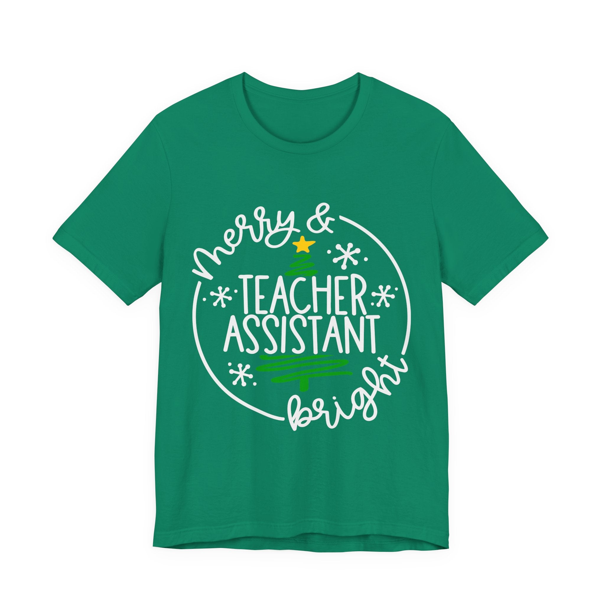 Merry & Bright Teacher Assistant T-Shirt — Christmas Holiday Tee for Teaching Assistants